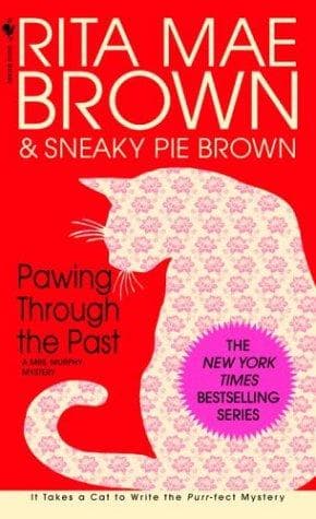 Portada de Pawing Through the Past (Mrs. Murphy Mysteries)