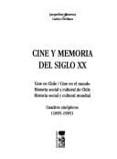Portada de Cine y memoria del siglo XX