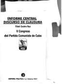Portada de Main report, speech at the closing : 5th Congress of the Communist Party of Cuba