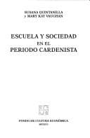 Portada de Escuela y sociedad en el periodo cardenista