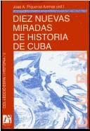 Portada de Diez nuevas miradas de historia de Cuba