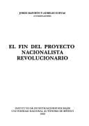 Portada de El fin del proyecto nacionalista revolucionario