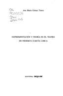 Portada de Experimentación y teoría en el teatro de Federico García Lorca
