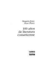 Portada de 100 años de literatura costarricense