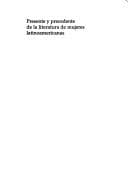 Portada de Presente y precedente de la literatura de mujeres latinoamericanas