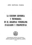 Portada de La cuestión científica y tecnológica en el Amazonas venezolano
