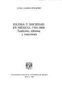 Portada de Iglesia y sociedad en México, 1765-1800