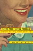 Portada de Tasting food, tasting freedom