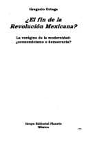 Portada de El fin de la Revolución Mexicana?