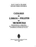 Portada de Catálogo de libros y folletos en microfichas pertenecientes a la Biblioteca de la Unidad de Ciencias Sociales de la Universidad Autónoma de Yucatán