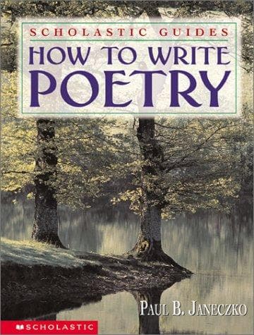 Portada de How To Write Poetry Scholastic Guides