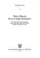 Portada de Vida y muerte de un campo semántico