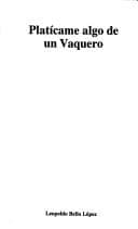 Portada de Platícame algo de un vaquero