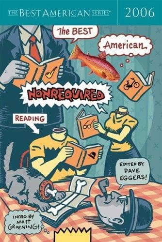 Portada de The Best American Nonrequired Reading 2006 (The Best American Series (TM))