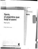 Portada de Savio, el argentino que forjó el acero
