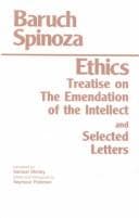 Portada de The ethics ; Treatise on the emendation of the intellect ; Selected letters