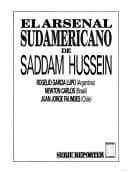 Portada de El Arsenal sudamericano de Saddam Hussein