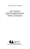 Portada de Un duque norteamericano para Sonora
