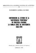 Portada de Contribución al estudio de la "aristocracia territorial" en Venezuela colonial