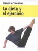 Portada de La dieta y el ejercicio