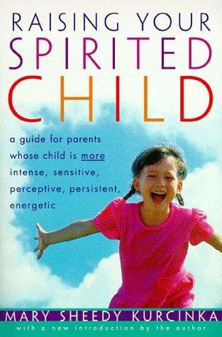 Portada de Raising Your Spirited Child