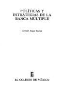 Portada de Políticas y estrategias de la banca múltiple