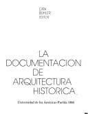 Portada de La Documentación de arquitectura histórica