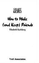 Portada de How to make (and keep) friends