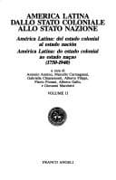 Portada de America Latina--dallo stato coloniale allo stato nazione, 1750-1940 =