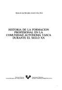 Portada de Historia de la formación profesional en la Comunidad autónoma Vasca durante el siglo XX