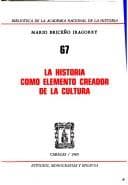 Portada de La historia como elemento creador de la cultura