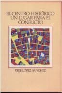 Portada de El centro histórico