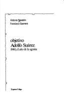 Portada de Objetivo Adolfo Suárez