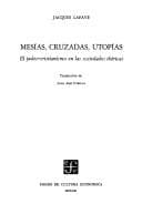 Portada de Mesías, cruzadas, utopías