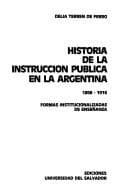 Portada de Historia de la instrucción pública en la Argentina, 1898-1916