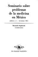 Portada de Seminario sobre Problemas de la Medicina en México, México, D.F., diciembre, 1981