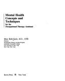 Portada de Mental health concepts and techniques for the occupational therapy assistant
