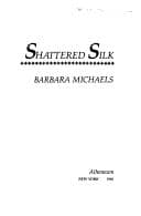Portada de Shattered silk