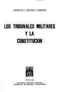Portada de Los tribunales militares y la Constitución
