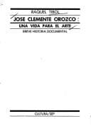 Portada de José Clemente Orozco, una vida para el arte