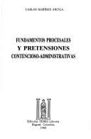 Portada de Fundamentos procesales y pretensiones contencioso-administrativas
