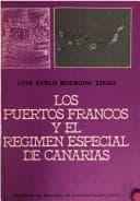 Portada de Los puertos francos y el régimen especial de Canarias