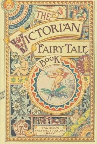 Portada de The Victorian Fairytale Book (Pantheon Fairy Tale and Folklore Library)