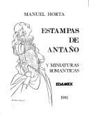 Portada de Estampas de antaño ; y, Miniaturas románticas