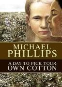 Portada de A day to pick your own cotton