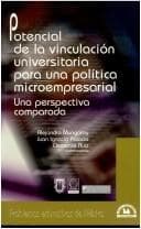 Portada de Potencial de la vinculación universitaria para una política microempresarial