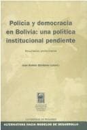 Portada de Policia y democracia en Bolivia