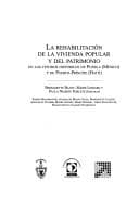 Portada de La rehabilitación de la vivienda popular y del patrimonio en los centros históricos de Puebla (México) y de Puerto-Príncipe (Haití)