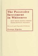 Portada de The possessive investment in whiteness