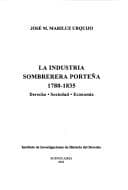 Portada de La industria sombrerera porteña, 1780-1835